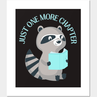 Raccoon reading book Just one more chapter I Love Books Bookoholic Posters and Art